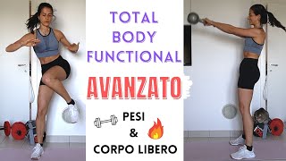 30 min TOTAL BODY FUNZIONALE AVANZATO  pesi  corpo libero movimenti completi  Silvia Fascians [upl. by Carmella578]