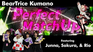 BearTrice Kumano  quotPerfect Match Upquot  ft Junna Sakura amp Rio [upl. by Cudlip]