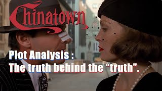 Chinatown 1974 Plot Analysis  The truth behind the quottruthquot [upl. by Olwen]