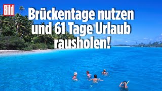 Urlaubstage günstig legen Taktisch Freinehmen und die freien Tage verdoppeln [upl. by Quartas]