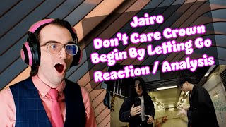 Double TALENT Double FEATURE  Jairo  Don’t Care CrownBegin By Letting Go  Beatbox Reaction [upl. by Illona]