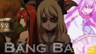 Bang Bang  LucyWendyErza Dragon Cry AMV [upl. by Auhsot]