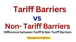 Difference between Tariff amp Non Tariff Barriers [upl. by Akiraa]