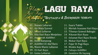 Raya Raya Raya  Koleksi Lagu Raya Aidilfitri 2023  30 Lagu Raya Nostalgia amp Evergreen [upl. by Corabel]