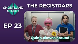 The Registrars 23 – Quinn Clowns Around [upl. by Hannie]