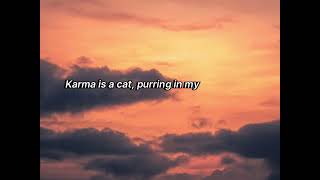 Karma  Taylor Swift Clean Version amp Lyrics [upl. by Alicia232]