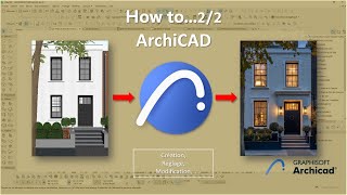 Comment faire une Façade type classique sur ArchiCAD Partie 02 [upl. by Elton]