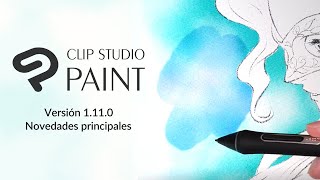 Nuevas funciones en la versión 1110 de CLIP STUDIO PAINT [upl. by Ahtela]