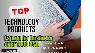 Top 10 Technology products about Laptop for Business over 1000 USD Finest of NOW [upl. by Aniratac388]