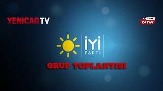 İyi Parti Grup Toplantısı 27112024 [upl. by Etti]