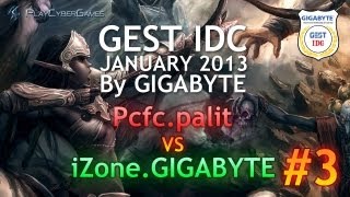 GEST IDC January 2013  PcfcPalit vs iZoneGIGABYTE  Final 3 [upl. by Saeger]