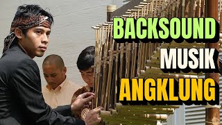 Angklung Instrumental  Backsound Musik Angklung Manuk Dadali  Akang Haji  Musik Tradisional [upl. by Rennob96]