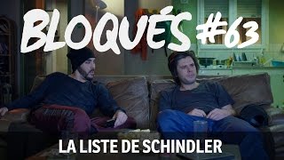 Bloqués 63  La Liste de Schindler [upl. by Sela]