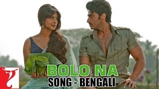 Bolo Na  Song  Bengali Dubbed  Gunday [upl. by Idou]