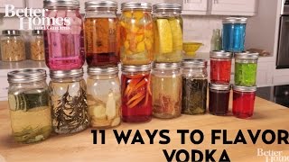 11 Ways to Flavor Vodka [upl. by Ciro]