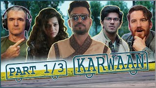 KARWAAN MOVIE REACTION Part13  Irrfan Khan  Dulquer Salmaan [upl. by Vezza]