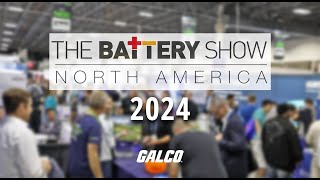 The Battery Show North America 2024  Galco [upl. by Nevyar574]