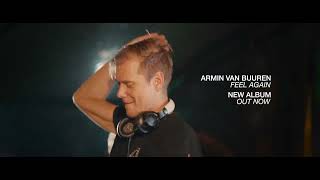 Armin van Buuren  Feel Again OUT NOW [upl. by Xymenes760]