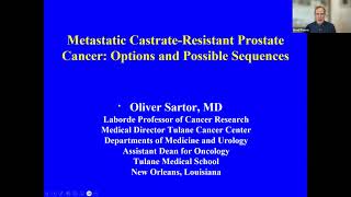 PCL 62 The Current amp Future Landscape  Metastatic Castrate Resistant Prostate CancerOliver Sartor [upl. by Alesiram]