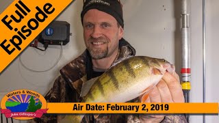 052019  Fishing in a Polar Vortex  FULL EPISODE [upl. by Zebadiah354]