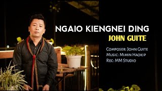 Ngaio Kiengnei JOHN GUITE [upl. by Porett]