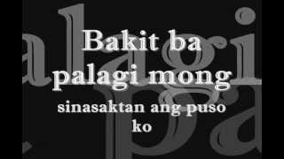 bakit ba minamahal kita lyrics Angeline Quinto [upl. by Falo]