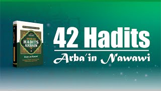 Hadits Arbain Imam Nawawi  Full 42 Hadits  الأربعون النووية [upl. by Dorren]