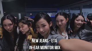 New Jeans  ETA  InEar Monitor Mix [upl. by Ilyse]