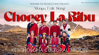 Choney La Ribu Monpa Folk Song by L Sonam Tr amp Nima Drema [upl. by Akenna]