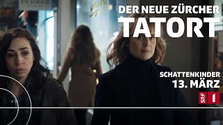 Tatort «Schattenkinder» – 3 Fall des Schweizer TatortTeams aus Zürich [upl. by Aleahcim]