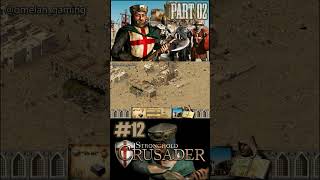 Stronghold Crusader HD  Setting Out  Part 02  12  Shorts [upl. by Hsital]