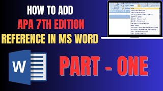 How to add APA 7th edition reference to MS Word PART ONE [upl. by Morven]