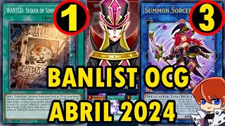 Banlist OCG Abril 2024 Adiós SnakeEye y Diabellstar Regresa Summon Sorceress TeamSetoX YuGiOh [upl. by Toomin618]