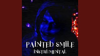 Painted Smile Instrumental Vendetta Mix [upl. by Yllop]