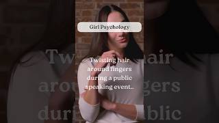 Twisting hair around fingers during a public speaking event【Girl Psychology】short fact psychology [upl. by Ninnette578]