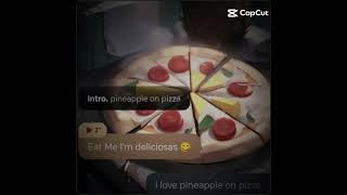 pineapple on pizza meme [upl. by Nanyt]