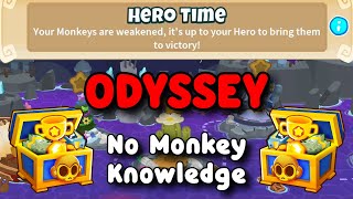 Odyssey Hard Mode  No Monkey Knowledge  BTD6 Tutorial  Hero Time [upl. by Ahseila875]