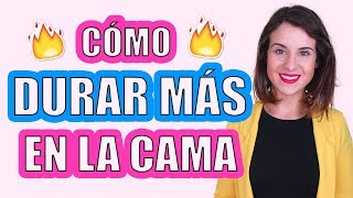 ¡¡Cómo DURAR MÁS EN LA CAMA ¡Curso Online 🔥🔥🔥 [upl. by Yuh]