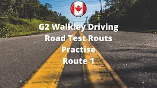 Walkley G2 Driving Test Route 1walkley drivingtest route1g2raodpractise ottawa [upl. by Race]