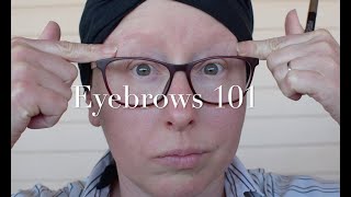 Eyebrows 101 for Chemotherapy [upl. by Nomannic]