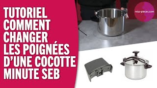 Comment remplacer la poignée de ma cocotteminute [upl. by Ala]