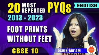 20 Most Repeated Questions 20132023 PYQs from Footprints Without Feet  CBSE Class 10 English [upl. by Gwen]