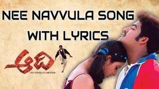 Nee Navuula Song With Lyrics ll Aadhi Movie ll JrNTR Keerthi Chawla [upl. by Einhpets]