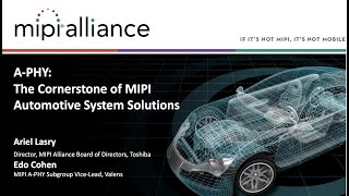 MIPI Webinar MIPI APHY  The Cornerstone of a MIPI Automotive System Solution [upl. by Renat]