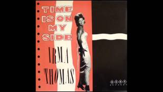 IRMA THOMAS  I HAVENT GOT TIME TO CRY [upl. by Acillegna]