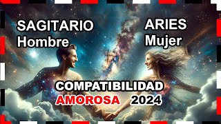 Compatibilidad Amorosa 2024 Aries Mujer y Sagitario Hombre 🌟💖 aries sagitario predicciones [upl. by Gaylord]