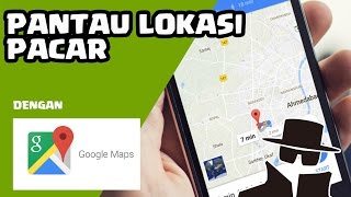 Cara Menggunakan Fitur Share Location Google Maps Terbaru 2017 [upl. by Ymirej]