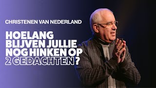 Christenen van Nederland hoe lang blijven jullie nog hinken op 2 gedachten  David Maasbach [upl. by Trow]