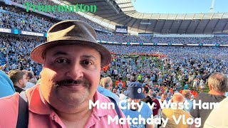 Manchester City 31 West Ham Premier League Matchday Vlog City win 4 in a row [upl. by Endys]