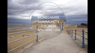 Morecambe Community Church Service [upl. by Peers]